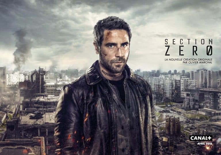 Section Zéro, la nouvelle production de Canal + qui cartonne
